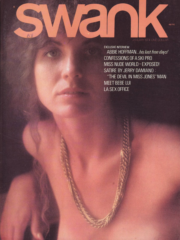 Swank January 1974 magazine back issue Swank magizine back copy abbie hoffman confessions of a ski pro miss nude world exposed the devil in miss jones la sex office