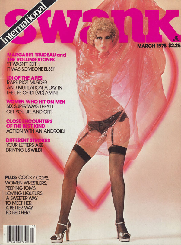 Swank March 1978 magazine back issue Swank magizine back copy margaret trudeau and the rolling stones it wasn't keith it was someone else idi of the apes women wh