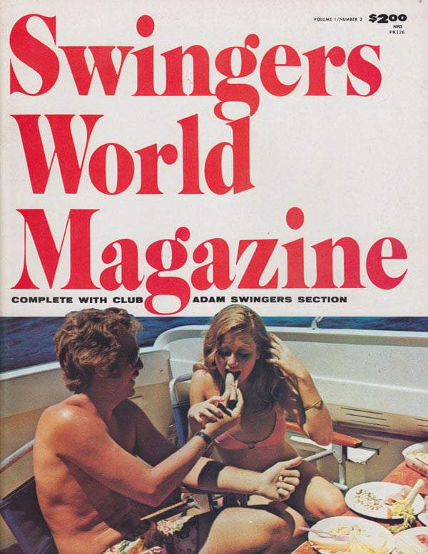 Swingers World Magazine Vol. 1 # 2 magazine back issue Swingers World Magazine magizine back copy swingers world magazine 1973 back issues hot couple swapping mag orgies erotic pictorials naughty ad