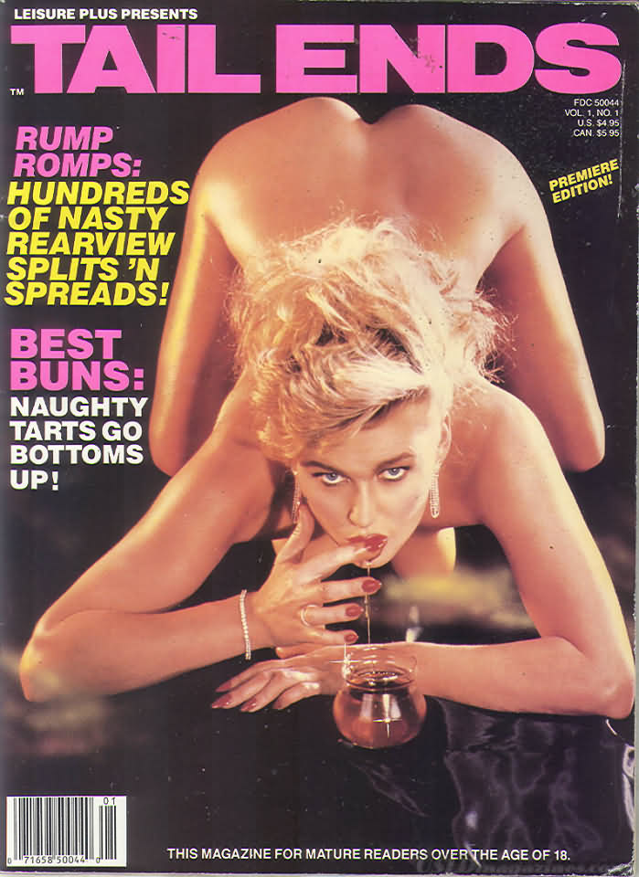 Tail Ends January 1988 magazine back issue Tail Ends magizine back copy Tail Ends January 1988 Adult Ass Fetish Magazine Back Issue Published for Anal Lovers Dedicated to Buttocks. Rump Romps: Hundreds Of Nasty Rearview Splits 'N Spreads!.