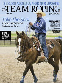 Team Roping Journal April 2018 Magazine Back Copies Magizines Mags