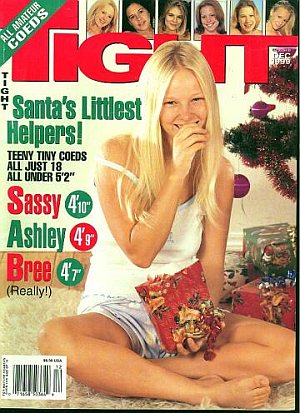 Tight December 1999 magazine back issue Tight magizine back copy Tight December 1999 Naked Teenage Girls Magazine Back Issue Published by Tight Publishing Specializing in Nude Photography of Young Women. Sant's Littlest Helpers! Teeny Tiny Coeds All Just 18 All Under '.