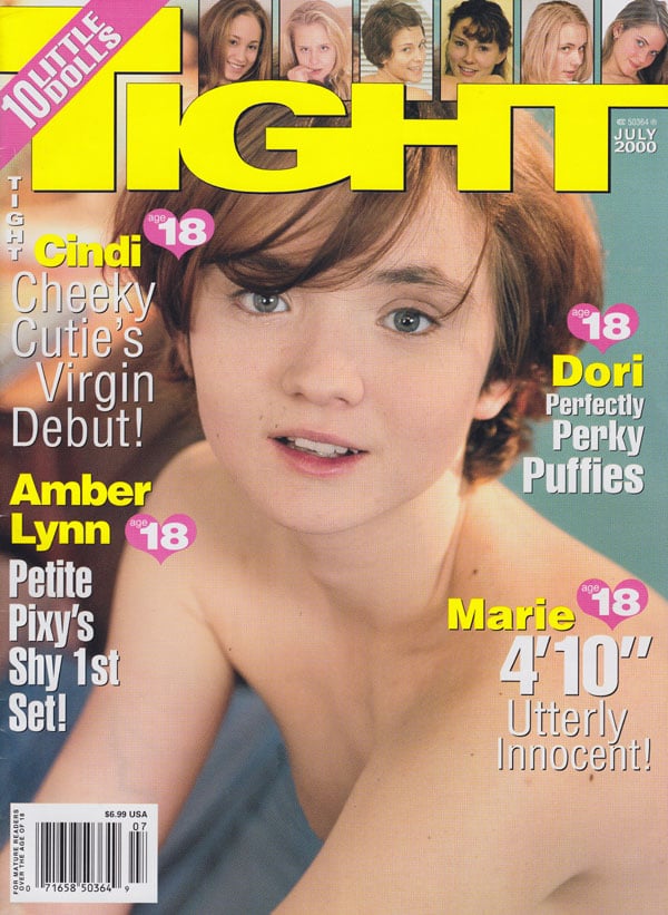 Tight July 2000 magazine back issue Tight magizine back copy tight magazine 2000 back issues hot little tight teen porn virgin xxx photos perky puffies shy slutt