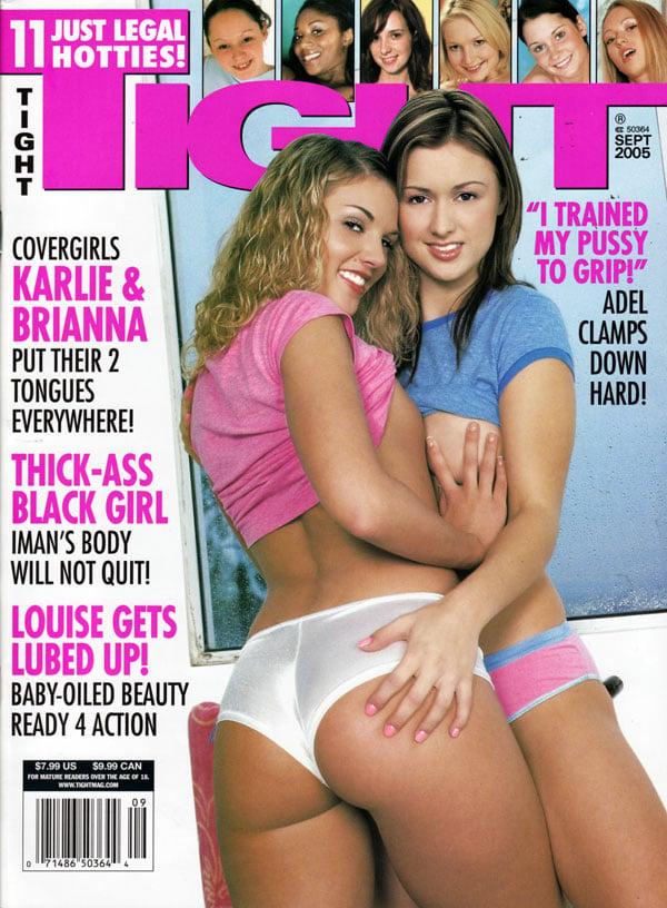 Tight September 2005 magazine back issue Tight magizine back copy tight magazine september 2005 issue, lezzie covergirls, just legal hotties, young teenage girls nude