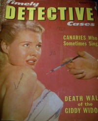 Timely Detective Cases August 1952 magazine back issue cover image
