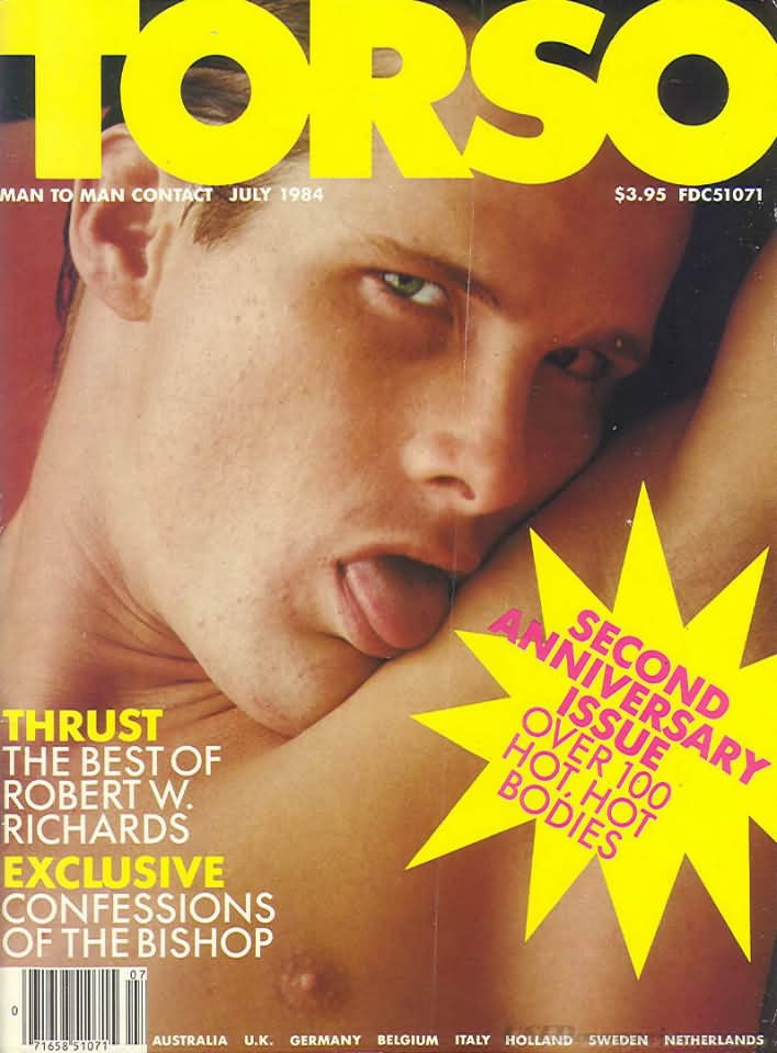 Torso July 1984 magazine back issue Torso magizine back copy Torso July 1984 Gay Adult Magazine Back Issue Naked Men Published by Torso Publishing Group. Thrust The Best Of Robert W. Richards.