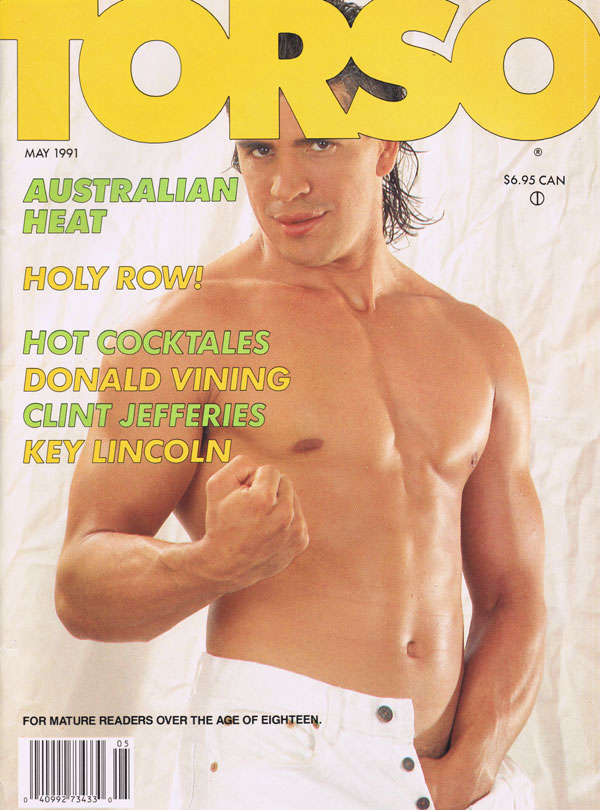 Torso May 1991 magazine back issue Torso magizine back copy torso australian heat hot cocktales man photoerotica boy fuck friction nude stroke flesh leather