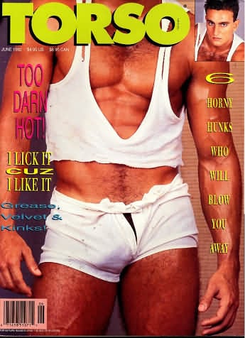 Torso June 1992 magazine back issue Torso magizine back copy Torso June 1992 Gay Adult Magazine Back Issue Naked Men Published by Torso Publishing Group. Too Darn Hot!.