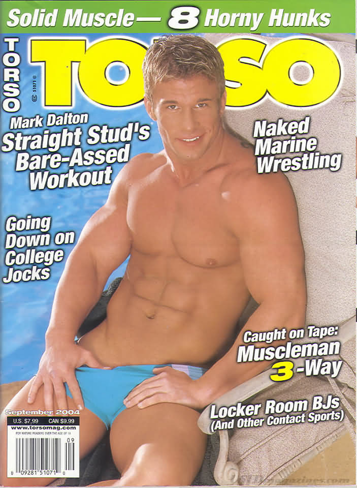 Torso September 2004 magazine back issue Torso magizine back copy Torso September 2004 Gay Adult Magazine Back Issue Naked Men Published by Torso Publishing Group. Solid Muscle - 8 Horny Hunks.
