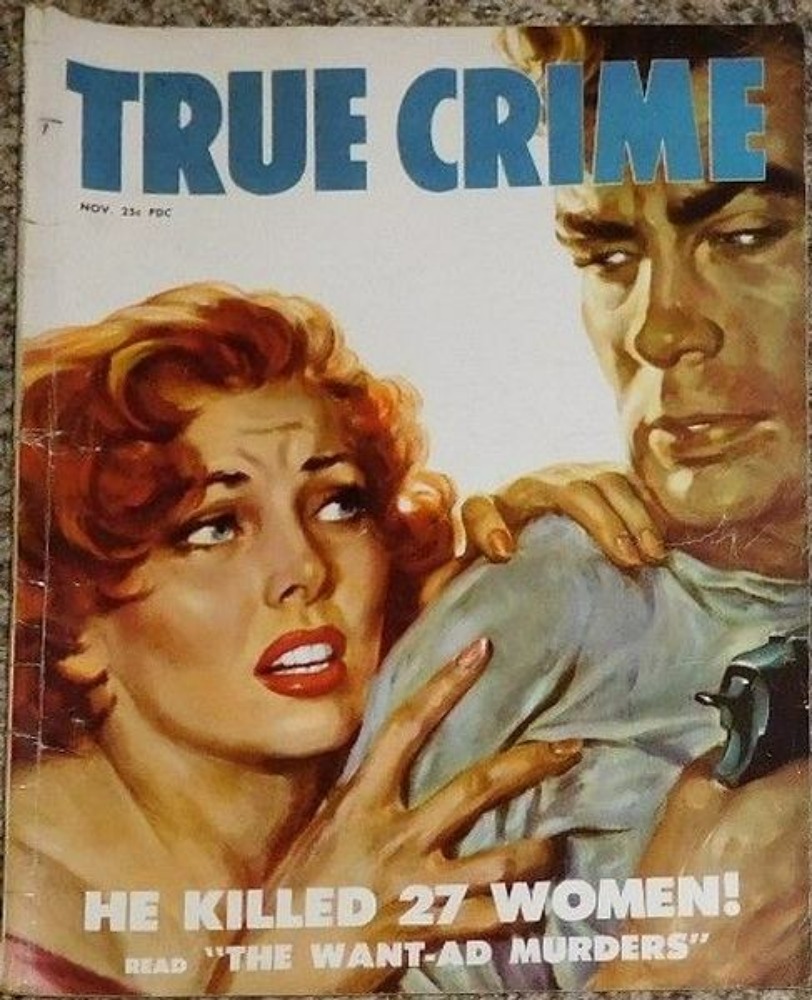 True Crime Cases November 1953 He Killed 27 Women Magazine true-crime-cases-november-1953-he-killed-27-women-magazine