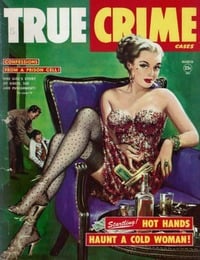 True Crime Cases March 1951 magazine back issue cover image