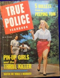 True Police Yearbook # 14, Yearbook 1964 magazine back issue