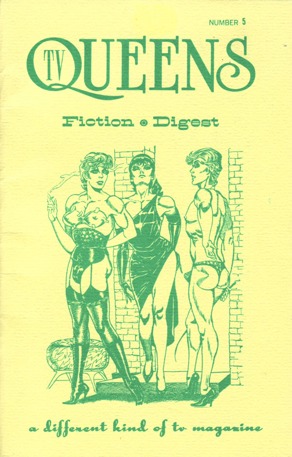 TV Queens # 5 magazine back issue TV Queens magizine back copy tv queens tranvestites empathy press seattle washington usa transsexuals letters stories mag # 5