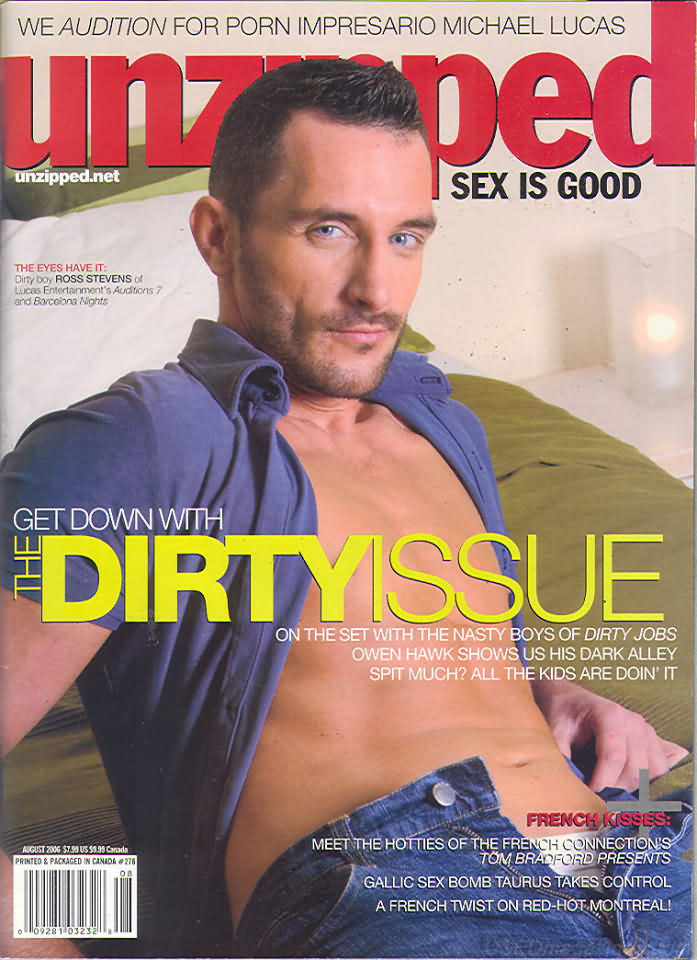 Unzipped August 2006 magazine back issue Unzipped magizine back copy Unzipped August 2006 Gay Adult Pornographic XXX Magazine Back Issue Published by LPI Media. We Audition For Porn Impresario Michael Lucas.