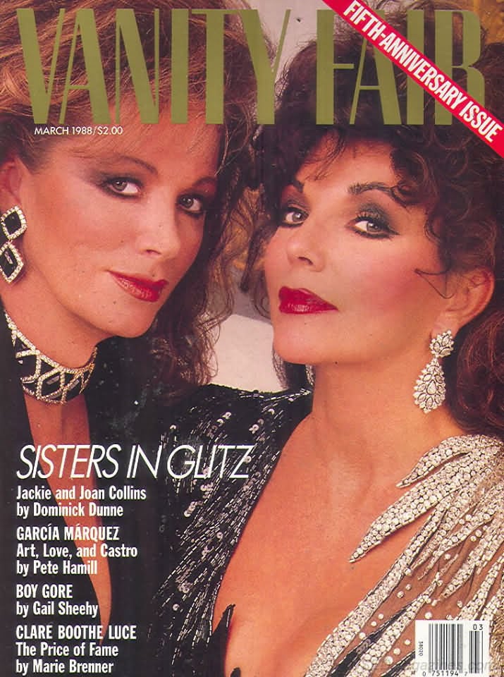 Vanity Fair March 1988 magazine back issue Vanity Fair magizine back copy Vanity Fair March 1988 Fashion Popular Culture Magazine Back Issue Published by Conde Nast Publishing Group. Sisters In Glitz Jackie And Joan Collins By Dominick Dunne.