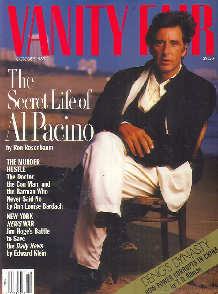 Vanity Fair October 1989 magazine back issue Vanity Fair magizine back copy Vanity Fair October 1989 Fashion Popular Culture Magazine Back Issue Published by Conde Nast Publishing Group. The Secret Life Of Al Pacino By Ron Rosenbaum.