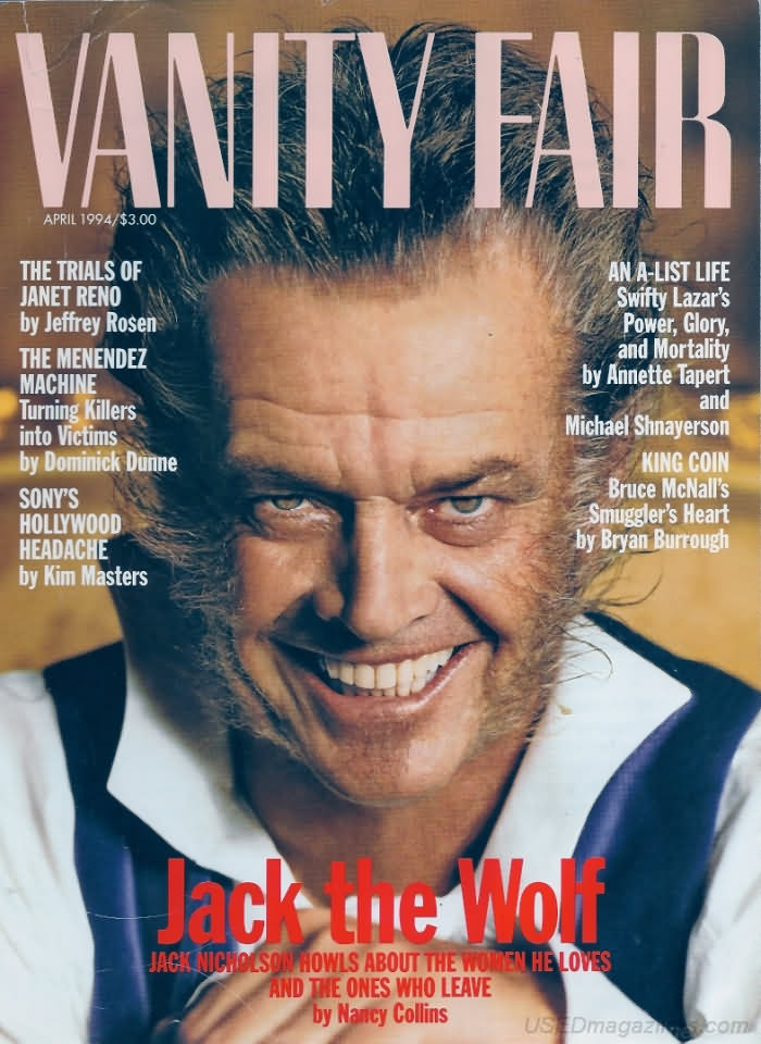 Vanity Fair April 1994 magazine back issue Vanity Fair magizine back copy Vanity Fair April 1994 Fashion Popular Culture Magazine Back Issue Published by Conde Nast Publishing Group. The Trials Of Janet Reno By Jeffrey Rosen.