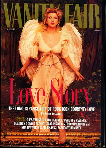 Vanity Fair June 1995 magazine back issue Vanity Fair magizine back copy Vanity Fair June 1995 Fashion Popular Culture Magazine Back Issue Published by Conde Nast Publishing Group. Love Story The Long, Strange Trip Of Rock Icon Courtney Love By Kevin Sessums.