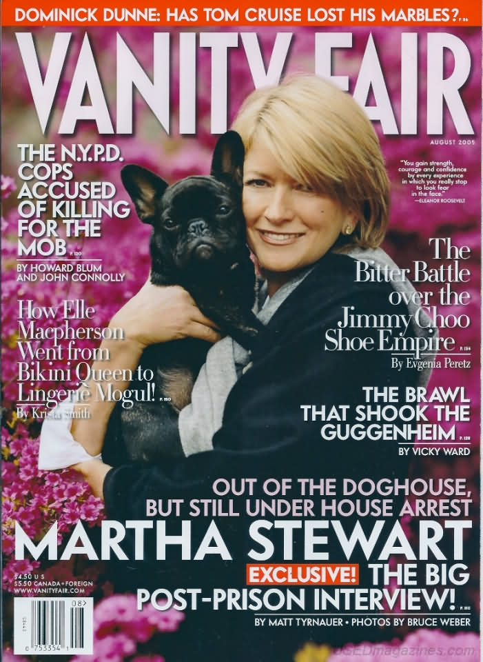 Vanity Fair August 2005 magazine back issue Vanity Fair magizine back copy Vanity Fair August 2005 Fashion Popular Culture Magazine Back Issue Published by Conde Nast Publishing Group. The N.Y.P.D. Cops Accused Of Killing For The MOB By Howard Blum And John Connolly.