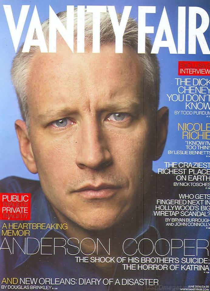 Vanity Fair June 2006 magazine back issue Vanity Fair magizine back copy Vanity Fair June 2006 Fashion Popular Culture Magazine Back Issue Published by Conde Nast Publishing Group. Exclusive Interview The Dick Cheney You Don't Know By Todd Purdun.