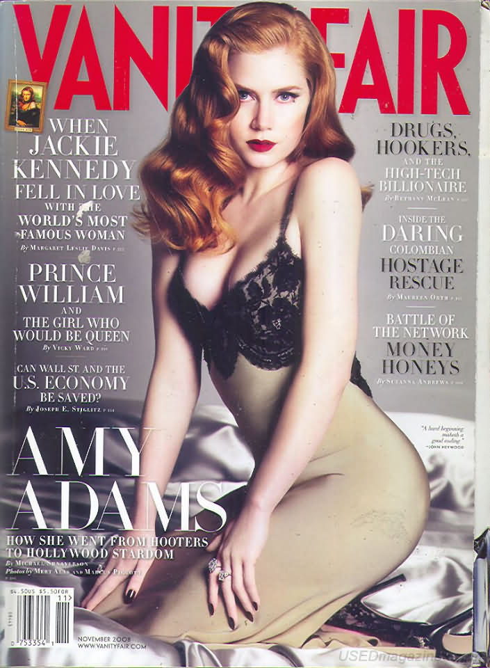 Vanity Fair November 2008 magazine back issue Vanity Fair magizine back copy Vanity Fair November 2008 Fashion Popular Culture Magazine Back Issue Published by Conde Nast Publishing Group. When Jackie Kennedy Fell In Love With The World's Most Famous Woman .