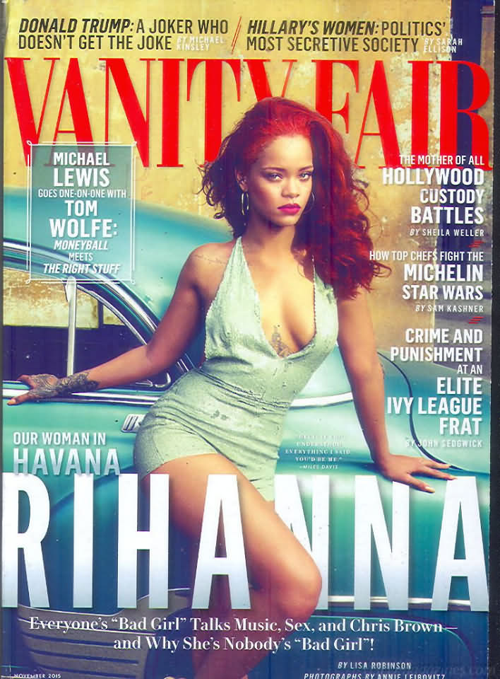 Vanity Fair November 2015 magazine back issue Vanity Fair magizine back copy Vanity Fair November 2015 Fashion Popular Culture Magazine Back Issue Published by Conde Nast Publishing Group. Covergirl Rihanna.