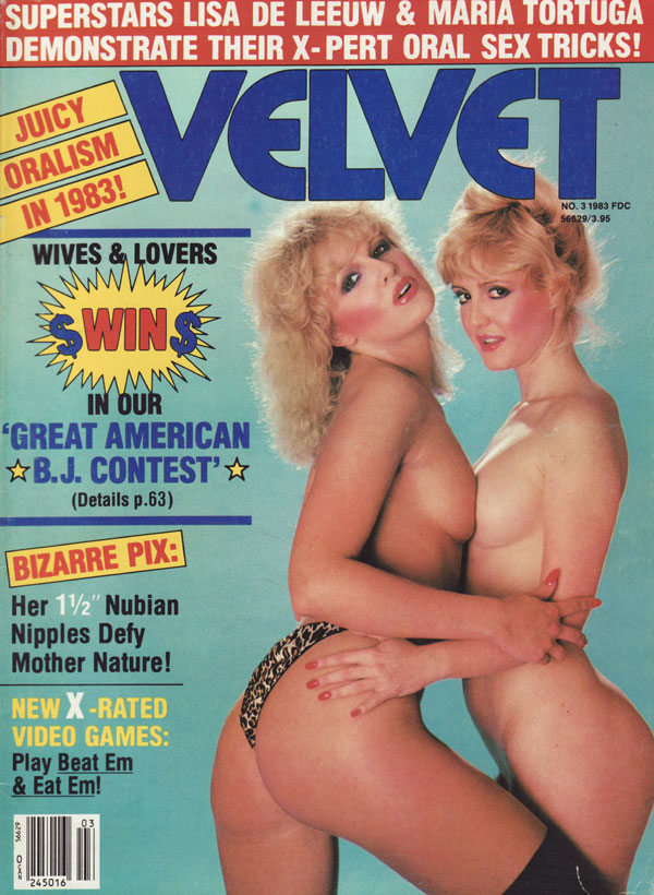 Velvet March 1983 magazine back issue Velvet magizine back copy Velvet March 1983 Adult Top-Shelf Blue Magazine Back Issue Publishing Naked Pornographic X-Rated Images. Covergirl Lisa DeLeeuw & Maria Tortuga (Nude) .