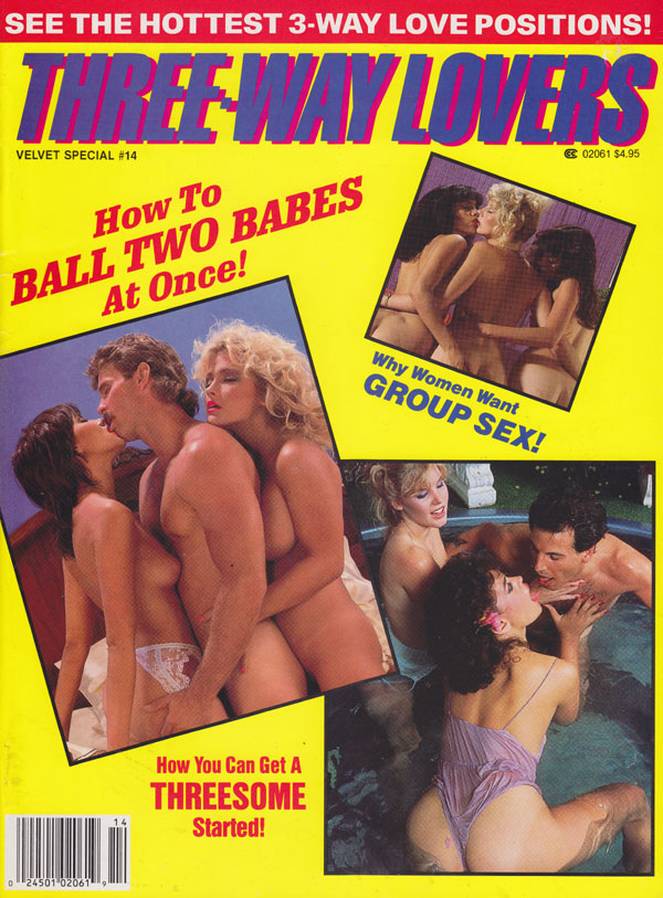 Velvet Special # 14 - February 1987 - Three-Way Lovers magazine back issue Velvet Special magizine back copy velvet special magazinr 1987 back issues three-way lovers hottest threesome action pix group sex sho