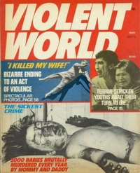 Violent World May 1977 magazine back issue