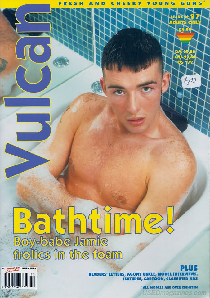 Vulcan # 27 magazine back issue Vulcan magizine back copy Vulcan # 27 Gay Adult Pornographic Magazine Back Issue Made Famous by Serial Killer Dennis Nilsen. Bathtime! Boy-Babe Jamie Frolics In The Foam.