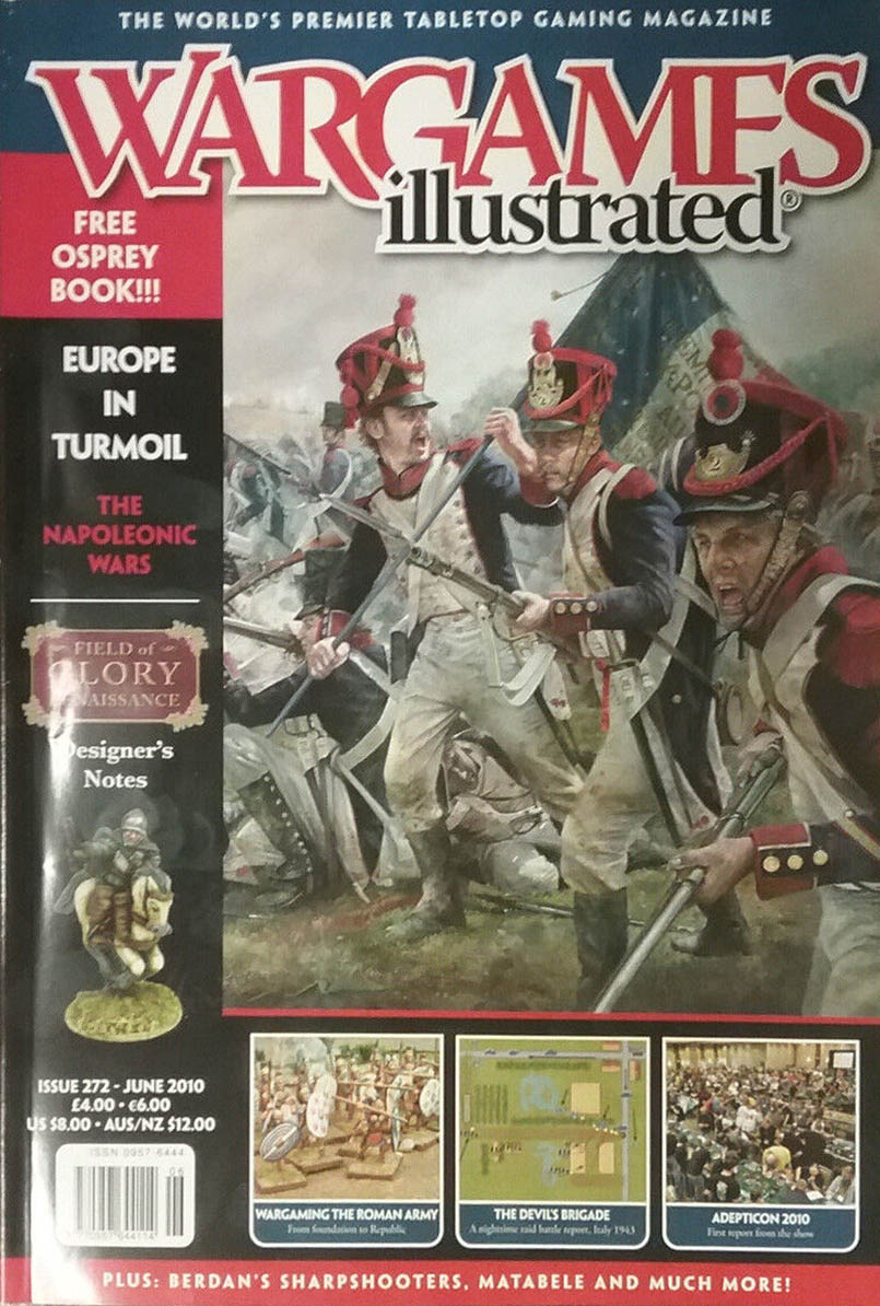 Wargames Illustrated 272, June 2010, , Free Osprey Book!!! Maga