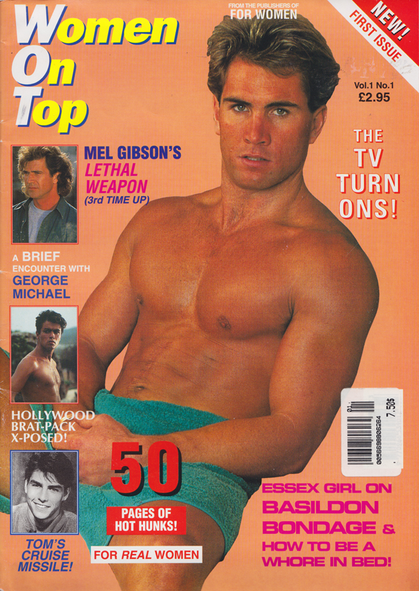 Women On Top Vol. 1 # 1 magazine back issue Women On Top magizine back copy Mel Gibson's Lethal Weapon, George Michael, Brat-Pack X-Posed,Tom's Cruise Missile,in the buff 