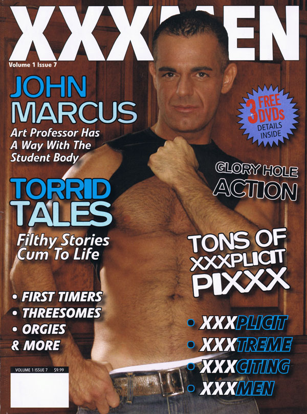 XXX Men Vol. 1 # 7 magazine back issue XXX Men magizine back copy xxx men john marcus student torrid tales filthy stories cum glory hole explicit pics threesomes