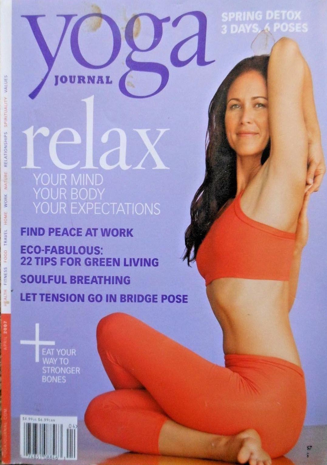 Yoga Journal April 2007 magazine back issue Yoga Journal magizine back copy 
