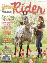 Young Rider March/April 2025 magazine back issue