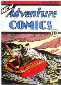 Adventure Comics # 25, March 1938