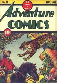 Adventure Comics # 38, May 1939