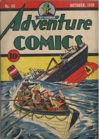 Adventure Comics # 43, October 1939