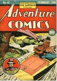 Adventure Comics # 47, February 1940