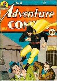 Adventure Comics # 52, July 1940