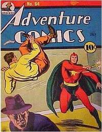 Adventure Comics # 64, July 1941