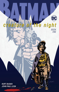 Batman: Creature of the Night # 1, January 2018