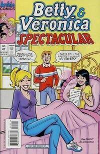 Betty and Veronica Spectacular # 47