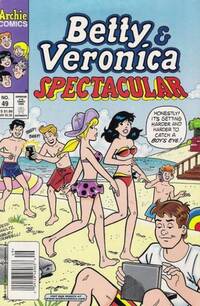 Betty and Veronica Spectacular # 49