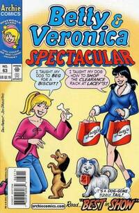 Betty and Veronica Spectacular # 63