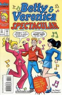 Betty and Veronica Spectacular # 65