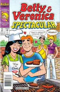 Betty and Veronica Spectacular # 67