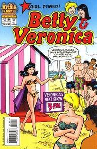 Betty and Veronica # 218, August 2006 magazine back issue cover image