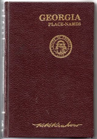 Georgia Place Names book written by Kenneth K. Krakow