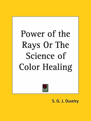 Power of the Rays or the Science of Color Healing magazine reviews